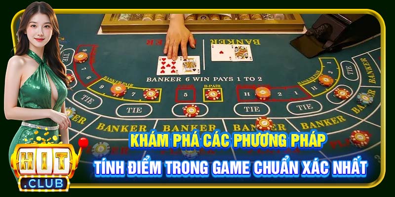 Khám phá các phương pháp tính điểm trong game chuẩn xác nhất